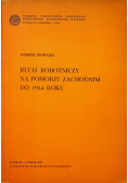 Ruch robotniczy na pomorzu zachodnim do 1914 roku
