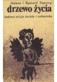 Powiększ Drzewo życia. Ludowa wizja świata i człowieka