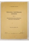 Teologia pastoralna ogólna. Część II