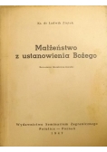 Małżeństwo z ustanowienia Bożego, 1947 r.