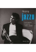 Ikony jazzu. Ilustrowane biografie 1900 - 2000