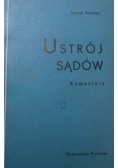 Ustrój sądów. Komentarz