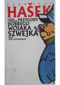 Dziwne i nieznane przygody dobrego wojaka Szwejka oraz inne opowiadania