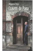 Czasem do Pana piszę