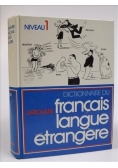 Dictionnaire du francais langue etrangere