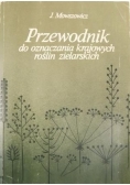Przewodnik do oznaczania krajowych roślin zielarskich