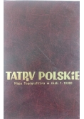 Tatry Polskie .Mapa Topograficzna w skali 1 : 10 000