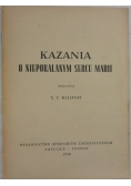 Kazania o niepokalanym sercu Marii, 1946 r.