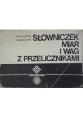 Polsko angielski i angielsko polski słowniczek miar i wag z przelicznikami
