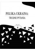 Polska Ukraina Trudne Pytania Tom 5