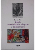 Kobiety i doświadczenie mistyczne w Średniowieczu