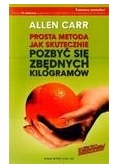 Prosta metoda jak skutecznie pozbyć się zbędnych..
