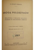 Drogą pielgrzymów, 1935 r.