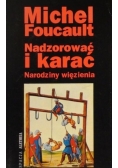 Nadzorować i karać narodziny więzienia