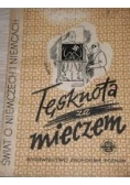 Tęsknota za mieczem,1946r