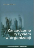 Zarządzanie ryzykiem w organizacji