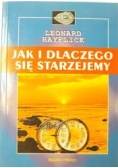 Jak i dlaczego się starzejemy