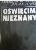 Oświęcim Nieznany