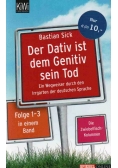 Der Dativ ist dem Genitiv sein Tod