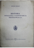 Historia społeczna i gospodarcza średniowiecza 1938 r