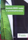 Kontrole WIOŚ i audyt w przedsiębiorstwie