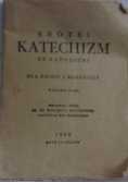 Krótki katechizm dla dzieci i młodzieży, 1946 r.