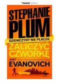 Stephanie Plum Dziewczyny nie płaczą Zaliczyć czwórkę