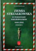 Ziemia strzałkowska w powstaniu wielkopolskim 1918 1919