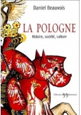 La Pologne - Histoire, societe, culture