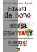 Umysł kreatywny 62 ćwiczenia rozwijające inelekt