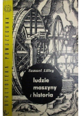Ludzie maszyny i historia