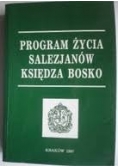 Program życia salezjanów księdza Bosko