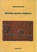 Historia Miasta Strzelna