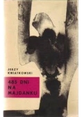 485 dni Majdanku
