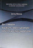 Dar i władza Studium z teorii i praktyki  lokalnej polityki społecznej