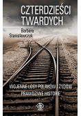 Czterdzieści twardych