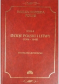 Dzieje Polski i Litwy (1506-1648) Tom 4
