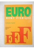 Euro. Nowy pieniądz
