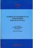 Symbolae Grammaticae in honorem Boguslai Dunaj Tom 9