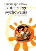 Osiem sposób skutecznego wychowania