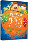 Polskie święta i zwyczaje Wiersze o świętach