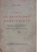 Żywot ks. Bronisława Markiewicza, 1934 r.