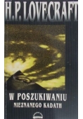W poszukiwaniu nieznanego Kadath. Tom III