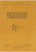 Kwartalnik Architektury i Urbanistyki, tom XXXII, zeszyt 2