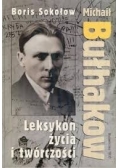 Michał Bułhakow. Leksykon życia i twórczości