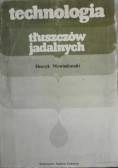 Technologia tłuszczów jadlanych