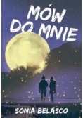 Mów do mnie