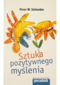 Sztuka pozytywnego myślenia