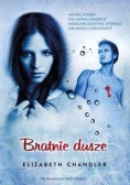 Pocałunek anioła Tom 3. Bratnie Dusze