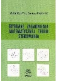 Wybrane zagadnienia matematycznej teorii sterowania